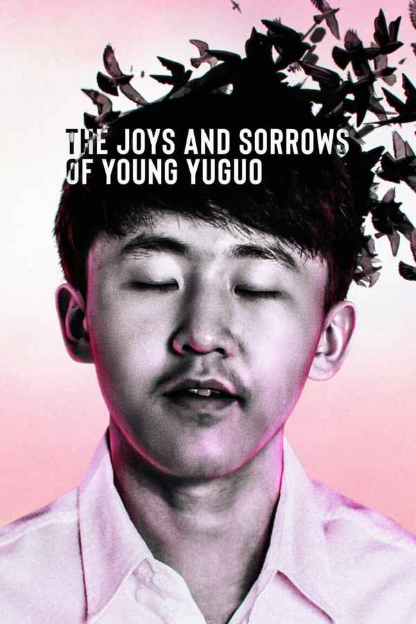 The Joys and Sorrows of Young Yuguo Poster 5