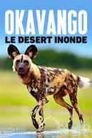 The Kalahari: The Flooded Desert Poster 5