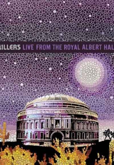 The Killers - Live From The Royal Albert Hall