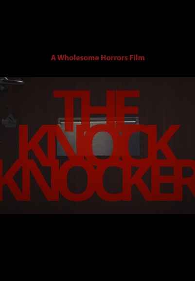 The Knock Knocker