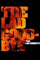 The Lad Goodbye Poster 5