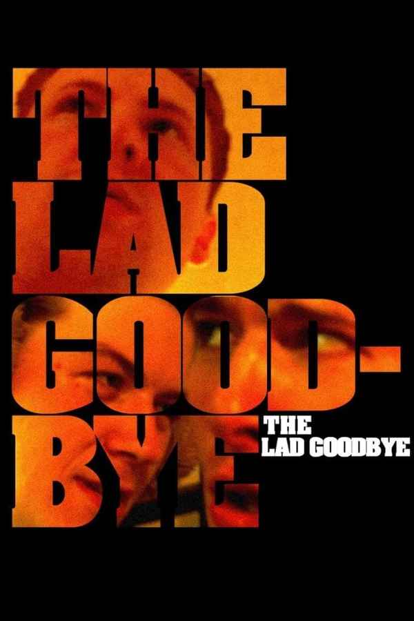 The Lad Goodbye Poster 5
