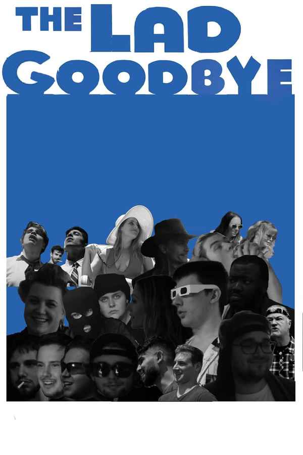 The Lad Goodbye Poster 4