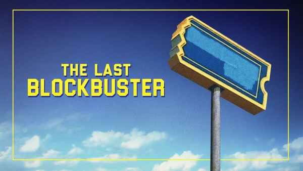 The Last Blockbuster Poster 1