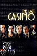 The Last Casino Poster 1