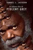 The Last Days of Ptolemy Grey Poster 7