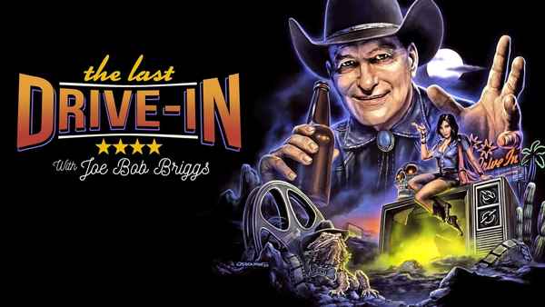 The Last Drive-in With Joe Bob Briggs Poster 2