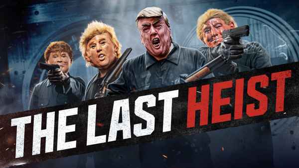 The Last Heist Poster 1