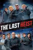 The Last Heist Poster 2