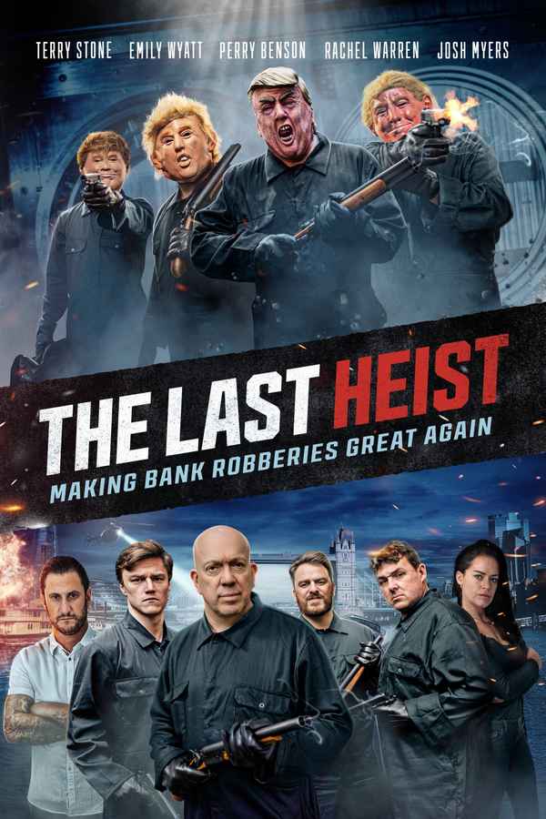 The Last Heist Poster 4