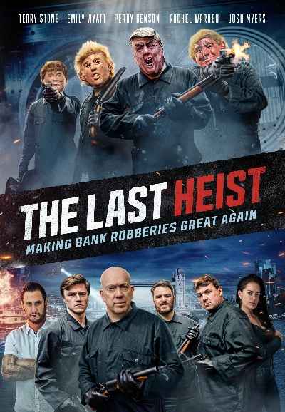 The Last Heist