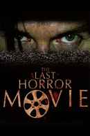 The Last Horror Movie Poster 5
