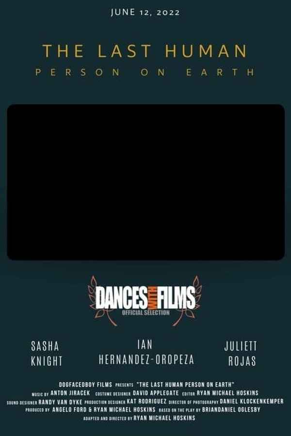 The Last Human Person on Earth Poster 1