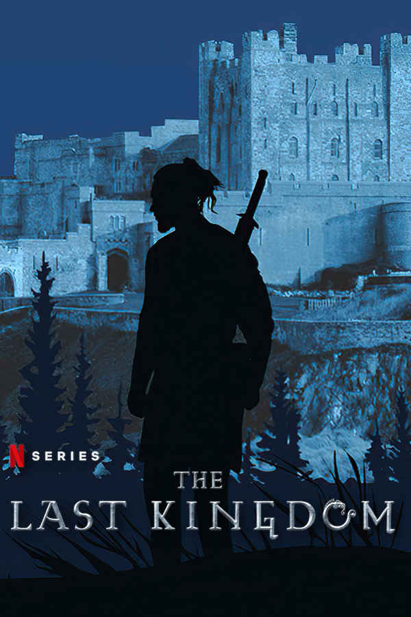 The Last Kingdom Poster 6
