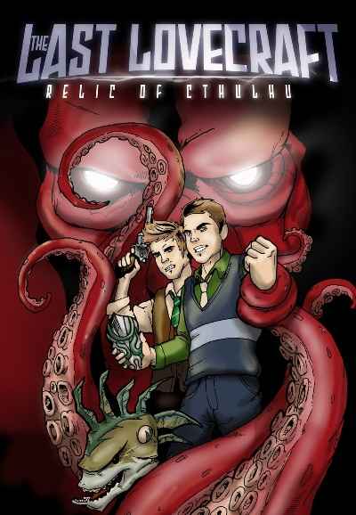 The Last Lovecraft: Relic of Cthulhu