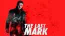 The Last Mark Poster 3
