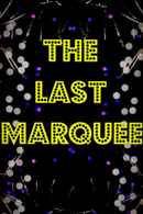 The Last Marquee Poster 4