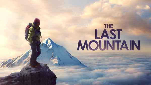The Last Mountain Poster 1