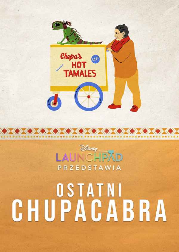 The Last of the Chupacabras Poster 5