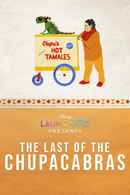 The Last of the Chupacabras Poster 6
