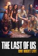 The Last of Us: One Night Live Poster 4