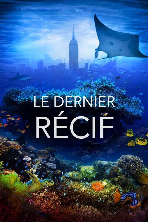 The Last Reef: Cities Beneath the Sea Poster 1