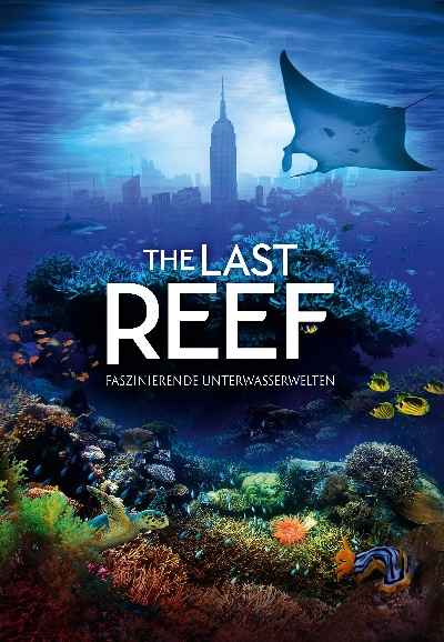 The Last Reef: Cities Beneath the Sea