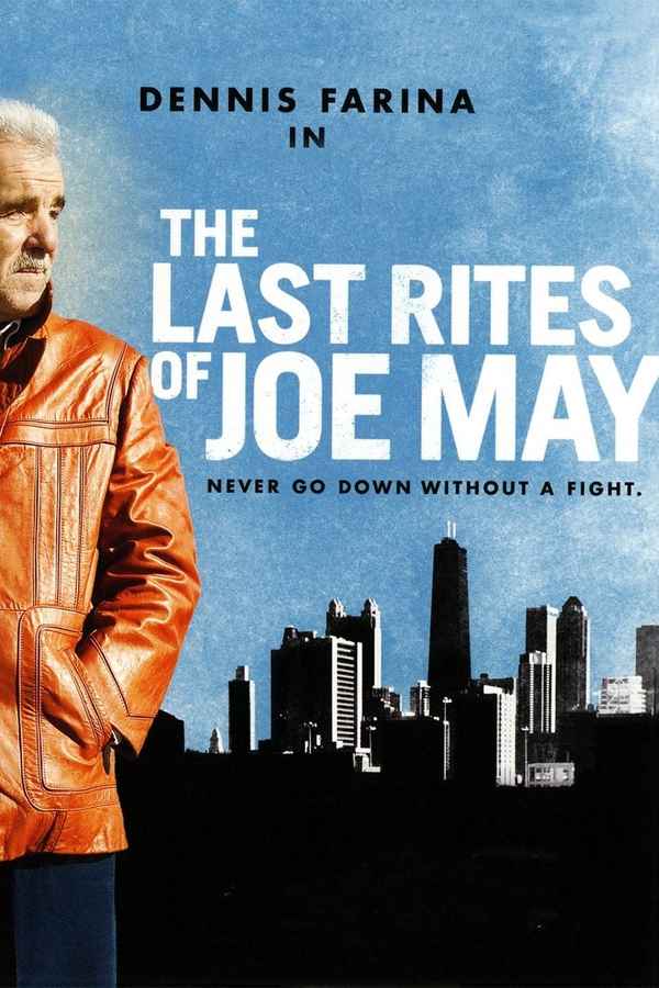 The Last Rites of Joe May Poster 2