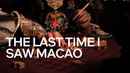 The Last Time I Saw Macao Poster 3