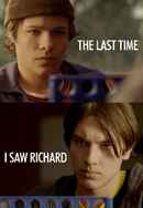 The Last Time I Saw Richard Poster 7