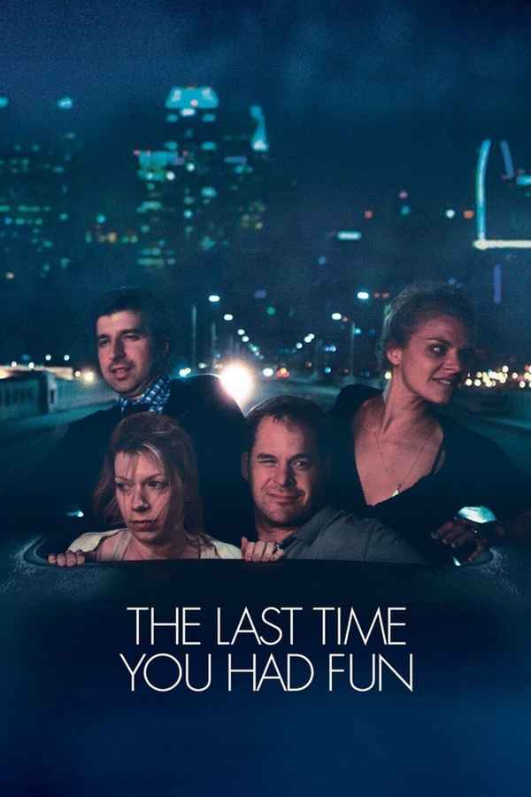The Last Time You Had Fun Poster 6