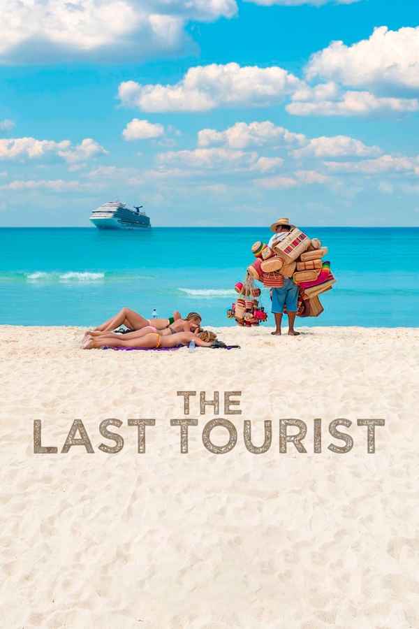 The Last Tourist Poster 2