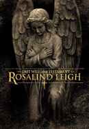 The Last Will and Testament of Rosalind Leigh Poster 7