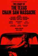 The Legacy of The Texas Chain Saw Massacre Poster 3