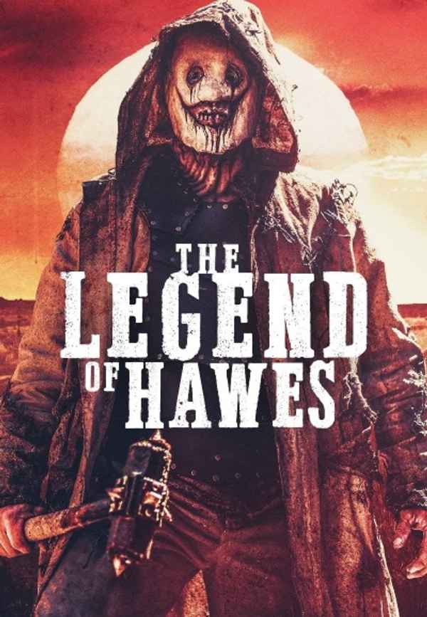 The Legend Of Hawes Poster 5