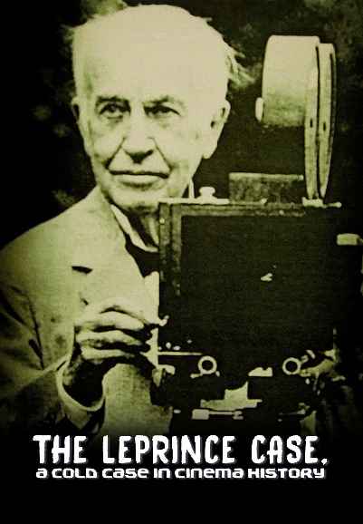The LePrince Case, a Cold Case in Cinema History