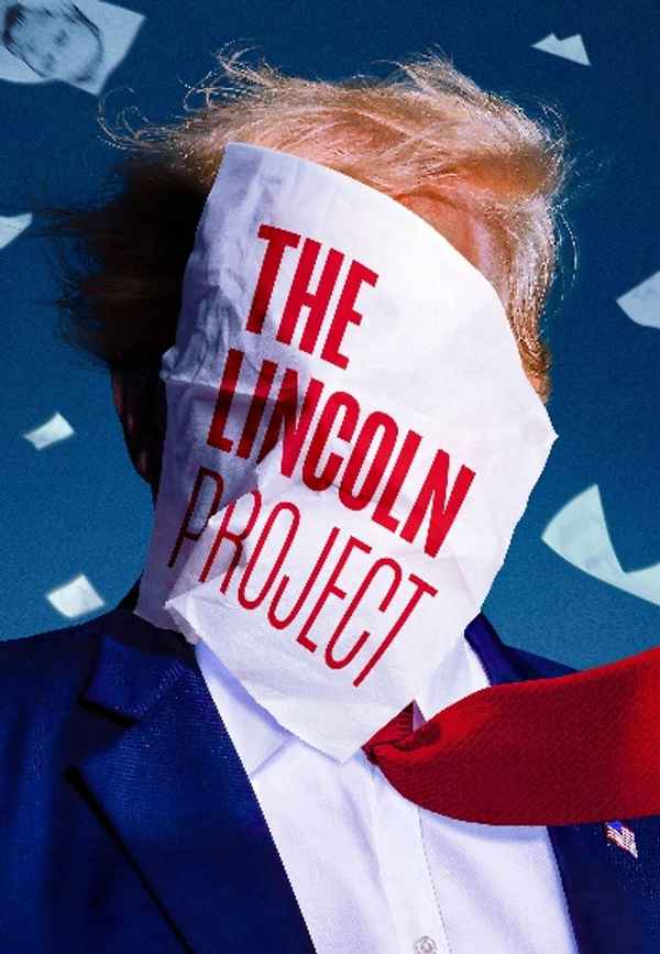 The Lincoln Project Poster 5