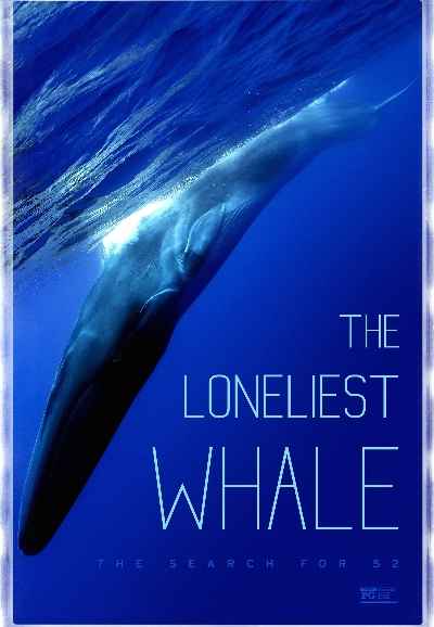 The Loneliest Whale: The Search for 52