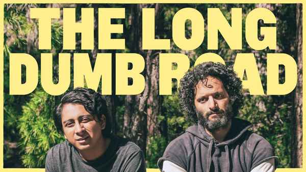 The Long Dumb Road Poster 4