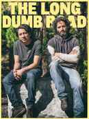 The Long Dumb Road Poster 7