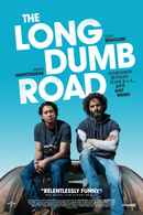 The Long Dumb Road Poster 5