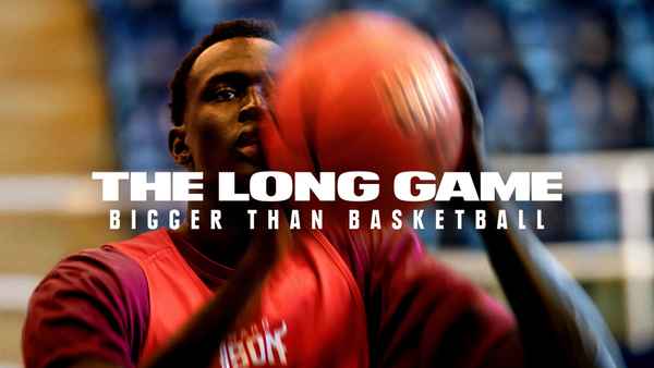 The Long Game: Bigger Than Basketball Poster 2