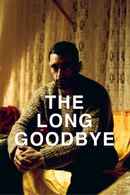 The Long Goodbye Poster 2