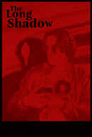 The Long Shadow Poster 2