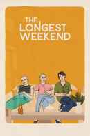 The Longest Weekend Poster 1