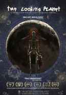 The Looking Planet Poster 4