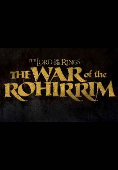 The Lord of the Rings: The War of the Rohirrim