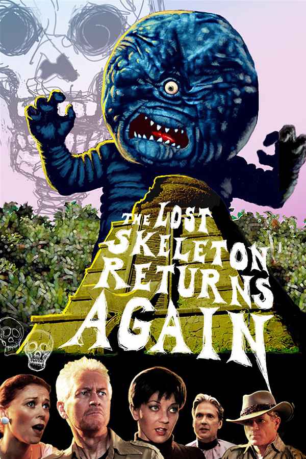The Lost Skeleton Returns Again Poster 1