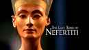The Lost Tomb of Nefertiti Poster 2