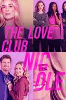 The Love Club: Nicole's Story Poster 4